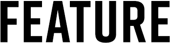 FEATURE